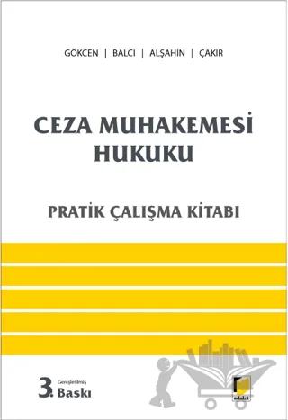 Ceza Muhakemesi Hukuku Pratik Çalışma Kitabı
