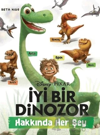 İyi Bir Dinozor – Steve Bynghall – Beta Kids kitap kapağı