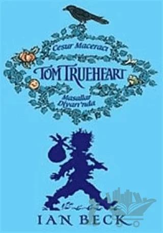 Cesur Maceracı Tom Trueheart Masallar Diyarı’nda