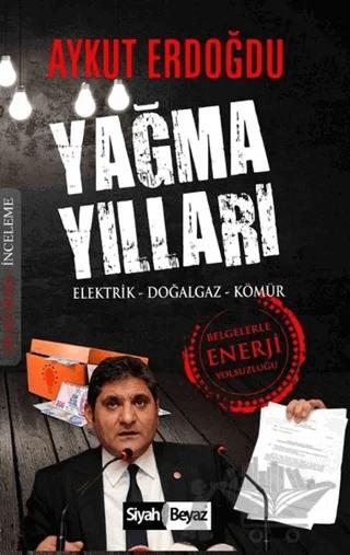 Yağma Yıllar