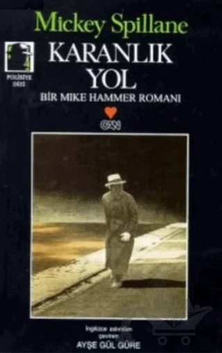 Karanlık Yol – Mickey Spillane – Can Yayınları kitap kapağı