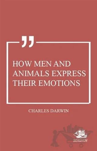 How Men and Animals Express Their Emotions