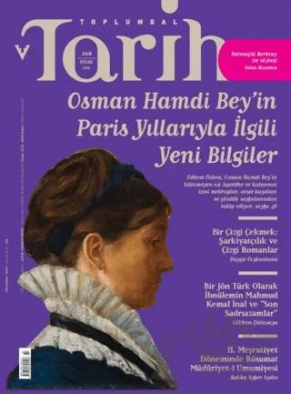 Toplumsal Tarih Dergisi Sayı: 268 Nisan 2016