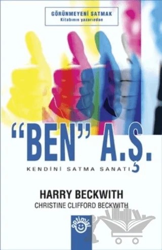 Ben A.Ş. – Harry Beckwith – Optimist Kitap kitap kapağı
