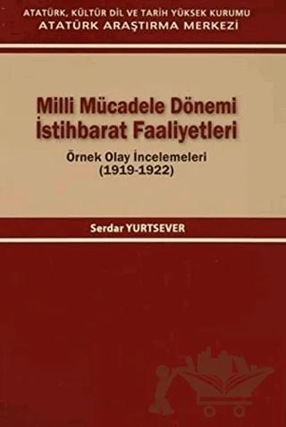 Milli Mücadele Dönemi İstihbarat Faaliyetleri