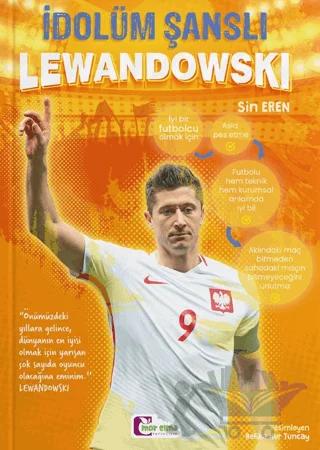İdolüm Şanslı Lewandowski