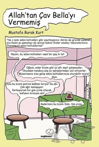 Allah’tan Çav Bella’yı Vermemiş