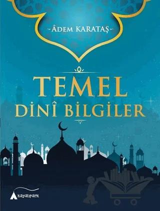 Temel Dini Bilgiler