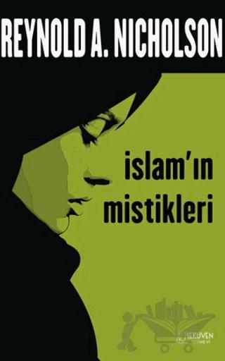 İslam’ın Mistikleri