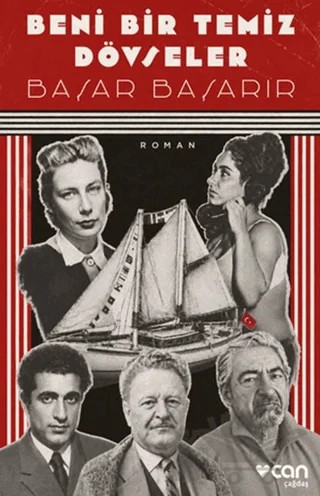 Beni Bir Temiz Dövseler – Başar Başarır – Can Yayınları kitap kapağı