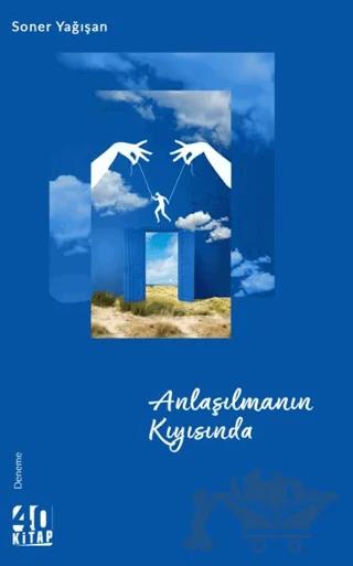 Anlaşılmanın Kıyısında