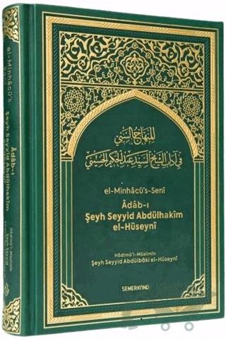 Türkçe El-Minhacü's Seni Adabı Şeyh Seyyid Abdülhakim El-Hüseyni