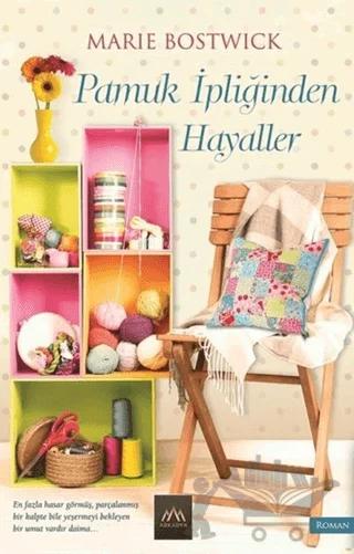 Pamuk İpliğinden Hayaller