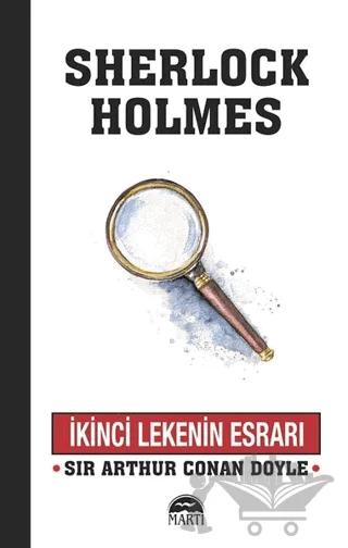 İkinci Lekenin Esrarı - Sherlock Holmes