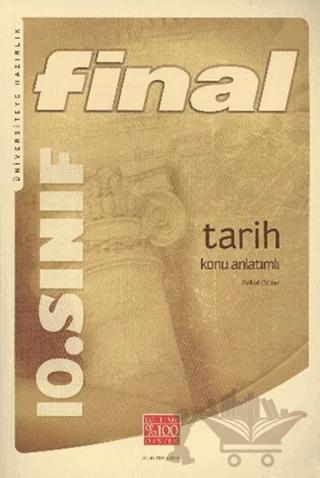 Final 10. Sınıf Tarih Konu Anlatımlı