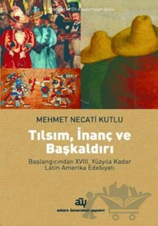 Tılsım, İnanç ve Başkaldırı