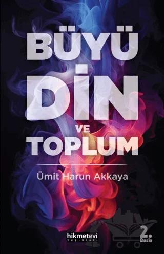Büyü Din ve Toplum