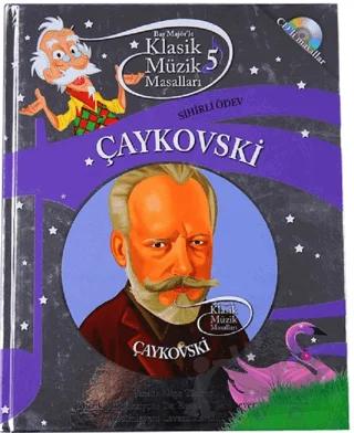 Çaykovski - Sihirli Ödev