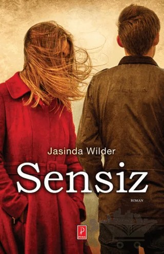 Sensiz – Jasinda Wilder – Pena Yayınları kitap kapağı