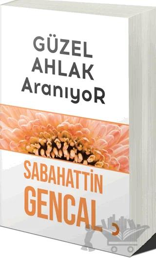 Güzel Ahlak Aranıyor