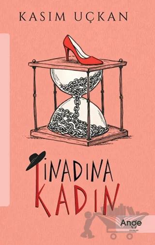 İnadına Kadın