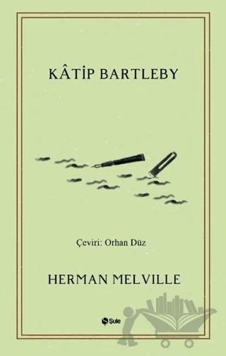 Katip Bartleby