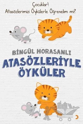 Atasözleriyle Öyküler
