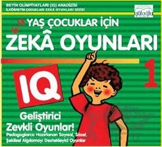 6 - 9 Yaş Çocuklar İçin Zeka Oyunları 1 – Kolektif – Güloğlu Yayıncılık kitap kapağı