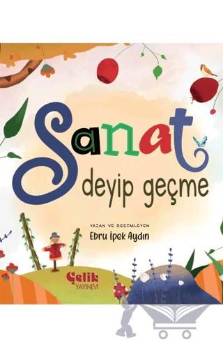 Sanat Deyip Geçme