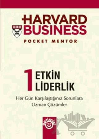 Harvard Business 1 - Etkin Liderlik