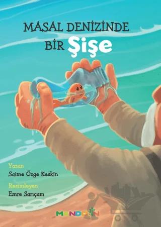 Masal Denizinde Bir Şişe
