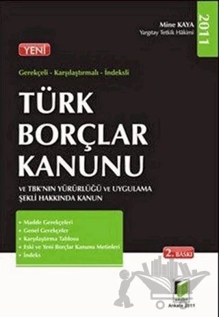 Türk Borçlar Kanunu ve TBK'nın Yürürlüğü ve Uygulama Şekli Hakkında Kanun – Mine Kaya – Adalet Yayınevi kitap kapağı