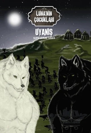 Luna’nın Çocukları 2 - Uyanış – Suphi Burak Özder – Doğan Egmont Yayıncılık kitap kapağı