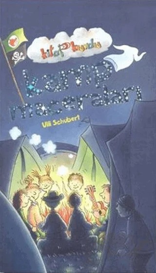 Kamp Maceraları – Ulli Schbert – Çocuk Gezegeni kitap kapağı