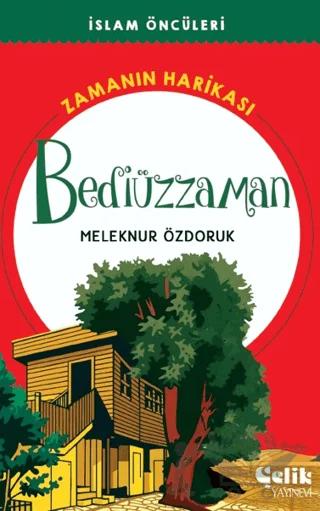 Bediüzzaman Zamanın Harikası