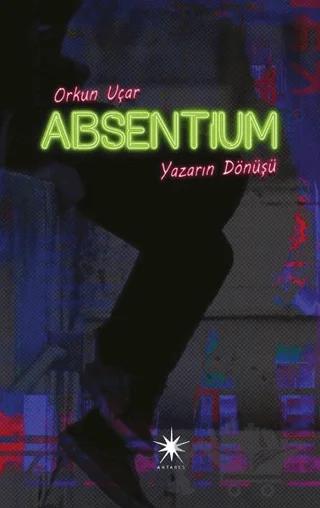 Absentium: Yazarın Dönüşü