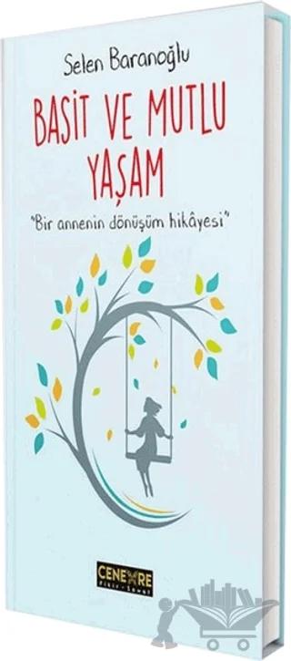 Basit ve Mutlu Yaşam