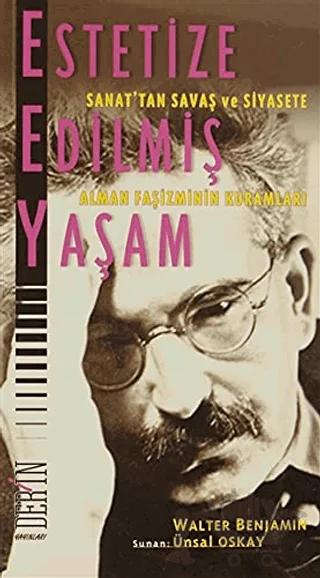Estetize Edilmiş Yaşam