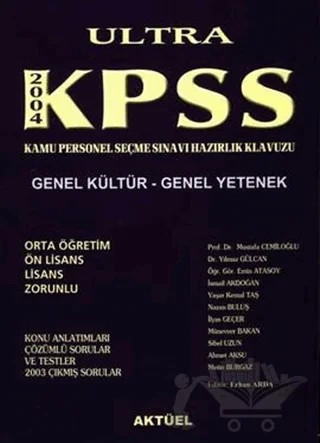 Ultra KPSS 2004 Genel Kültür - Genel Yetenek – Derleme – Alfa Aktüel Yayınları kitap kapağı