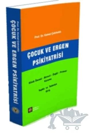 Çocuk ve Ergen Psikiyatrisi