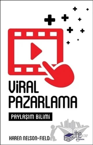 Viral Pazarlama – Karen Nelson-Field – The Kitap kitap kapağı