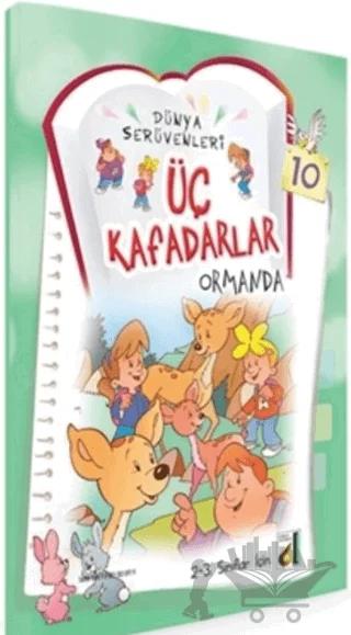 Üç Kafadarlar Ormanda - Dünya Serüvenleri – Kolektif – Damla Yayınevi kitap kapağı