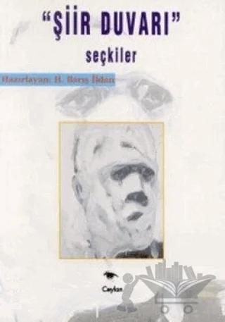 "Şiir Duvarı" Seçkiler