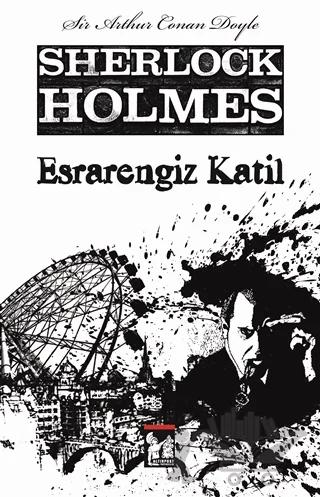 Sherlock Holmes - Esrarengiz Katil