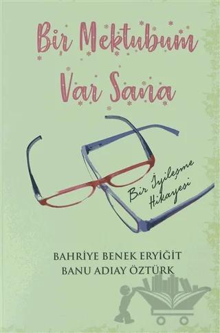 Bir Mektubum Var Sana