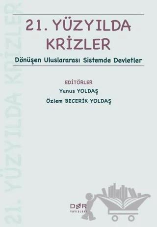 21. Yüzyılda Krizler