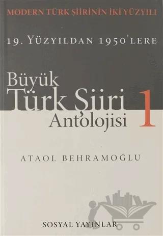 Büyük Türk Şiiri Antolojisi Cilt: 1