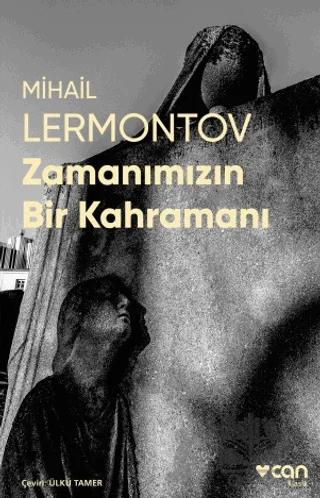 Zamanımızın Bir Kahramanı