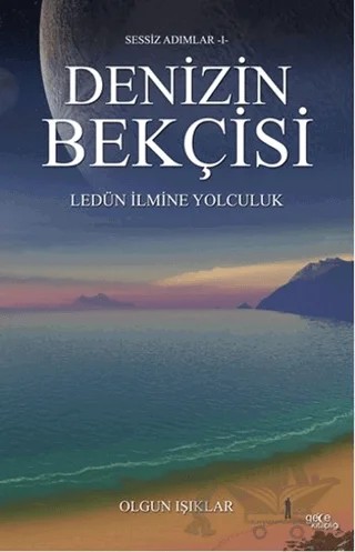 Denizin Bekçisi – Olgun Işıklar – Gece Kitaplığı kitap kapağı