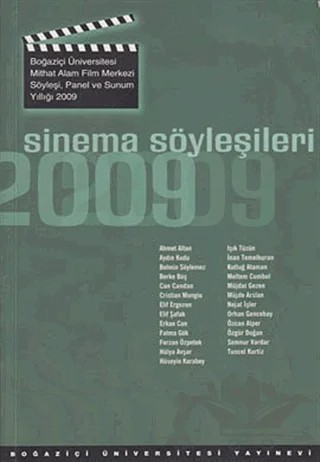 Sinema Söyleşileri 2009 – Kolektif – Boğaziçi Üniversitesi Yayınevi kitap kapağı